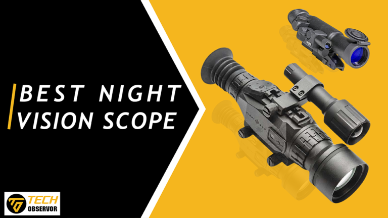 10 Best Night Vision Scopes for Your Next Hunting Trip