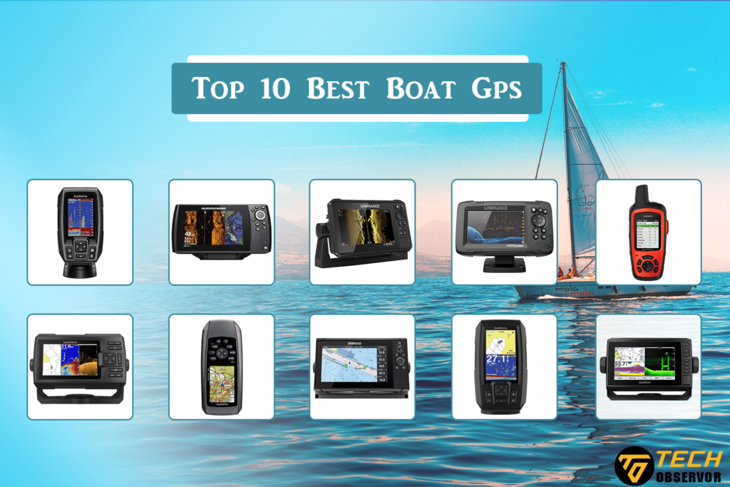 Top 10 Best Boat GPS