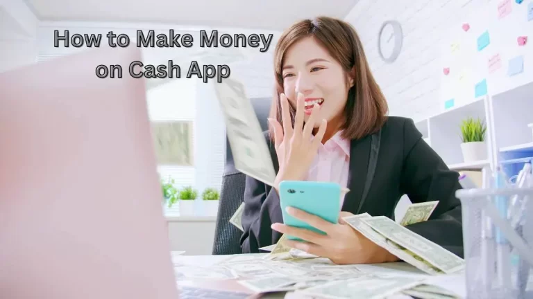 How to Get Free Money on Cash App Instantly: Tricks to Maximise Earnings